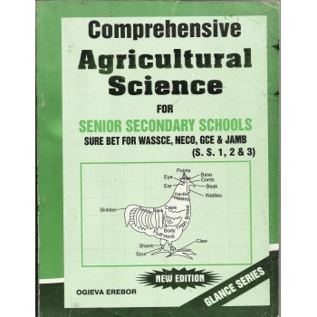 Comprehensive Agricultural Science for Senior Secondary Schools
